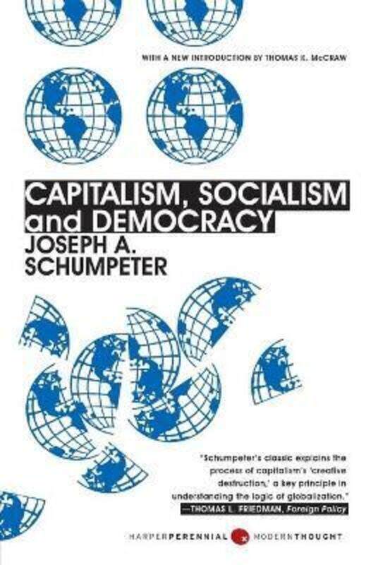 

^(C) Capitalism, Socialism, and Democracy.paperback,By :Joseph A. Schumpeter