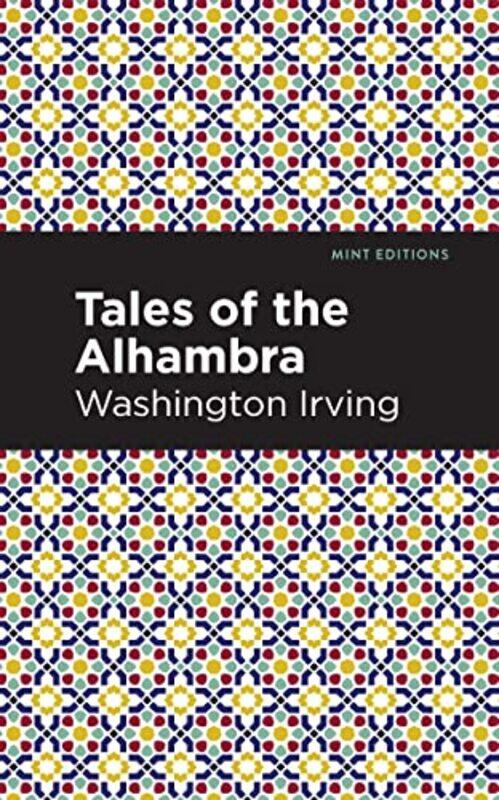 

Tales Of The Alhambra by Washington Irving-Paperback