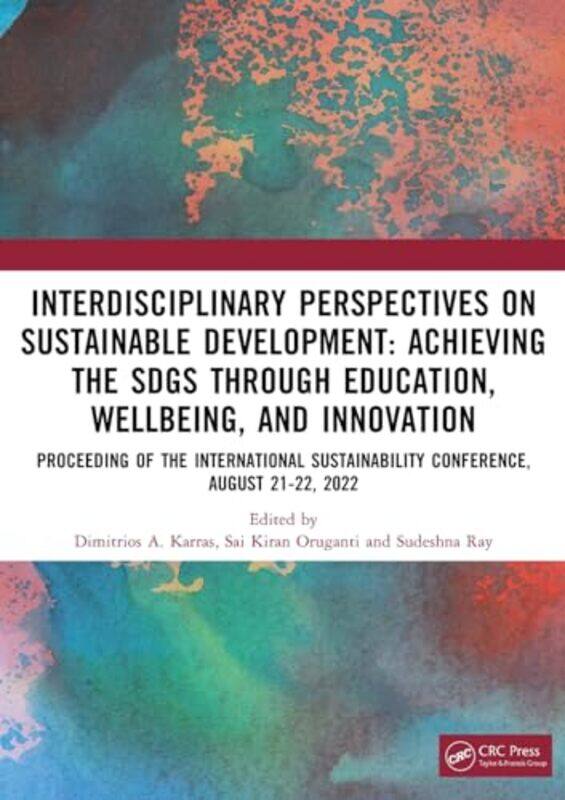 

Interdisciplinary Perspectives On Sustainable Development by Dimitrios A KarrasSai Kiran OrugantiSudeshna Ray-Paperback