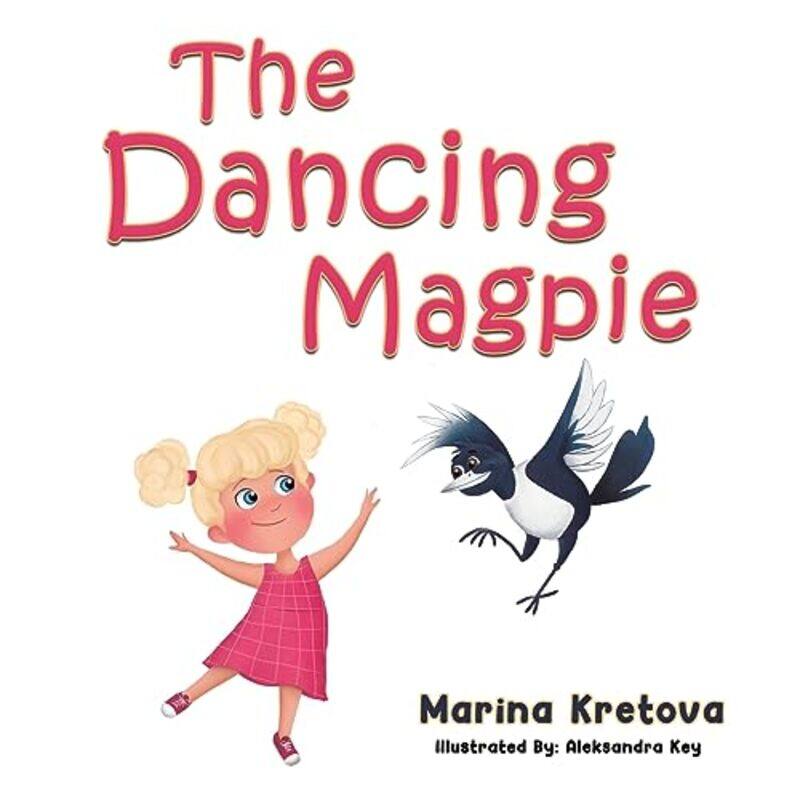 

The Dancing Magpie by Marina Kretova-Paperback