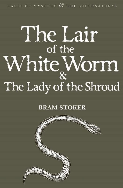 The Lair of the White Worm (with The Lady of the Shroud) (Mystery & Supernatural)