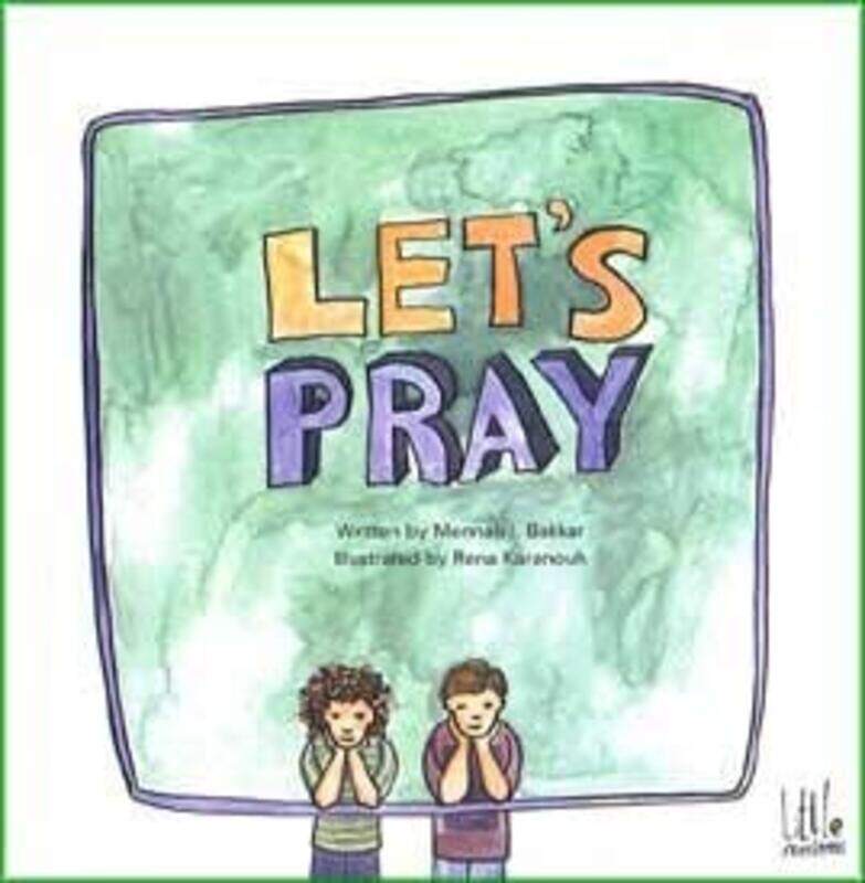 

Let's Pray, Paperback, By: Mennah L. Bakkar