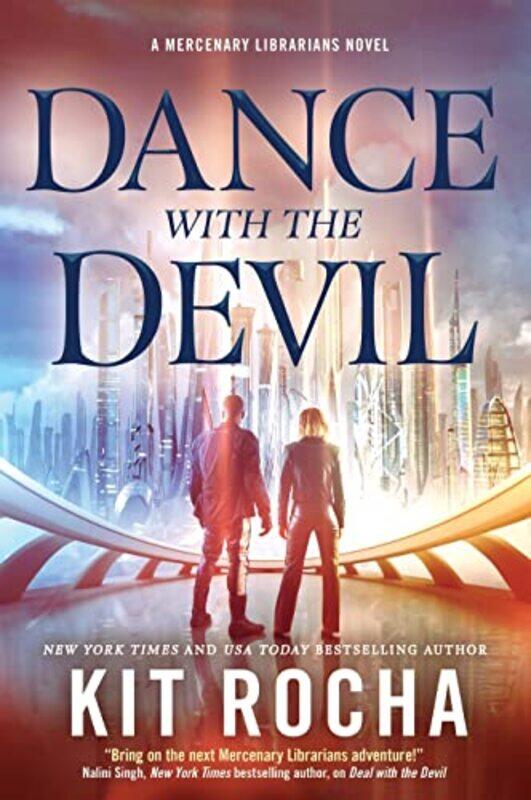 

Dance With The Devil by Kit Rocha-Paperback