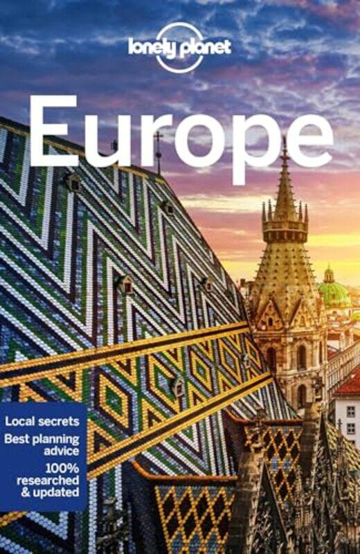 

Lonely Planet Europe by Lonely PlanetAlexis AverbuckMark BakerGregor ClarkPeter DragicevichMark ElliottSteve FallonDuncan GarwoodAnthony HamAnita Isal