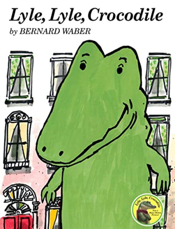 

Lyle, Lyle, Crocodile,Paperback by Waber, Bernard