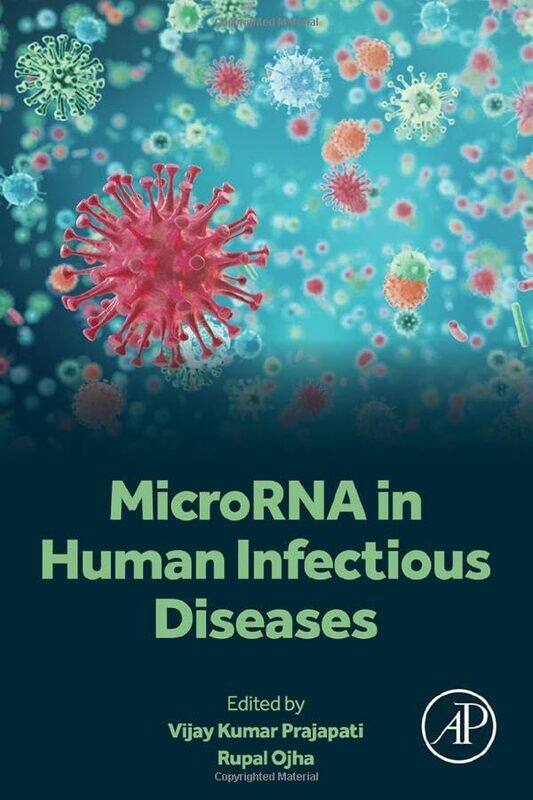 

MicroRNA in Human Infectious Diseases by Dr Kedarnath Naik-Paperback
