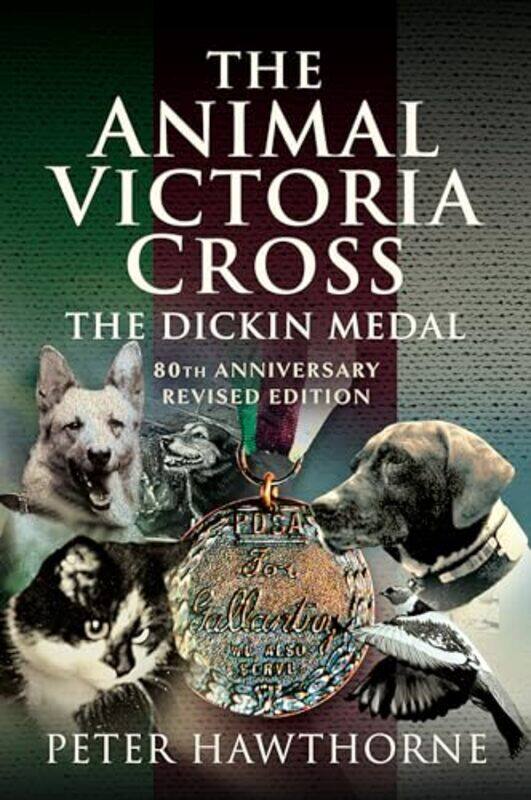 

The Animal Victoria Cross by Peter Hawthorne-Paperback