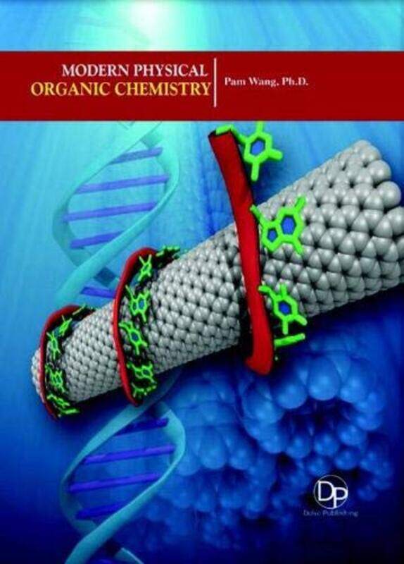 

Modern Physical Organic Chemistry by Robert J Topinka-Hardcover