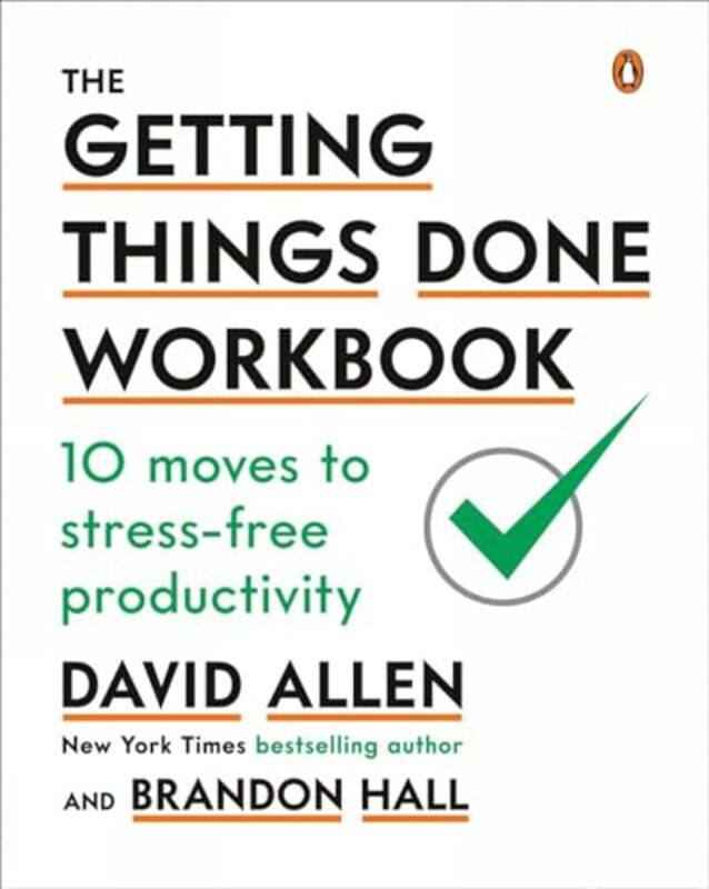 

The Getting Things Done Workbook by David AllenBrandon Hall-Paperback