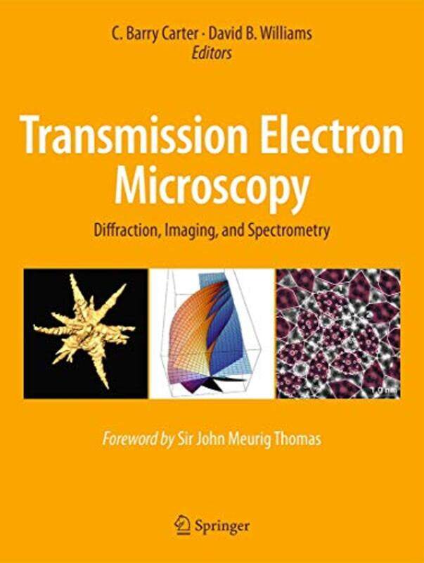 

Transmission Electron Microscopy by C Barry CarterDavid B Williams-Hardcover