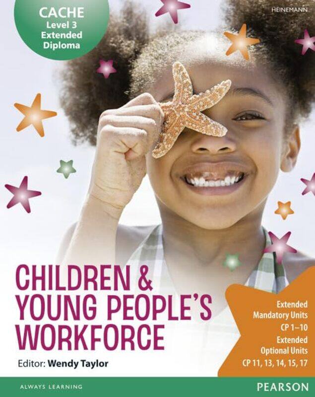 

CACHE Level 3 Extended Diploma for the Children & Young Peoples Workforce Student Book by Oliver Ford Independent Scholar and Actor UK Davies-Paperbac