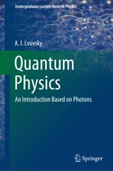Quantum Physics , Paperback by A.I Lvovsky