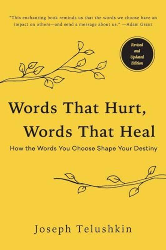 

Words That Hurt Words That Heal Rev Ed By Telushkin Joseph - Paperback