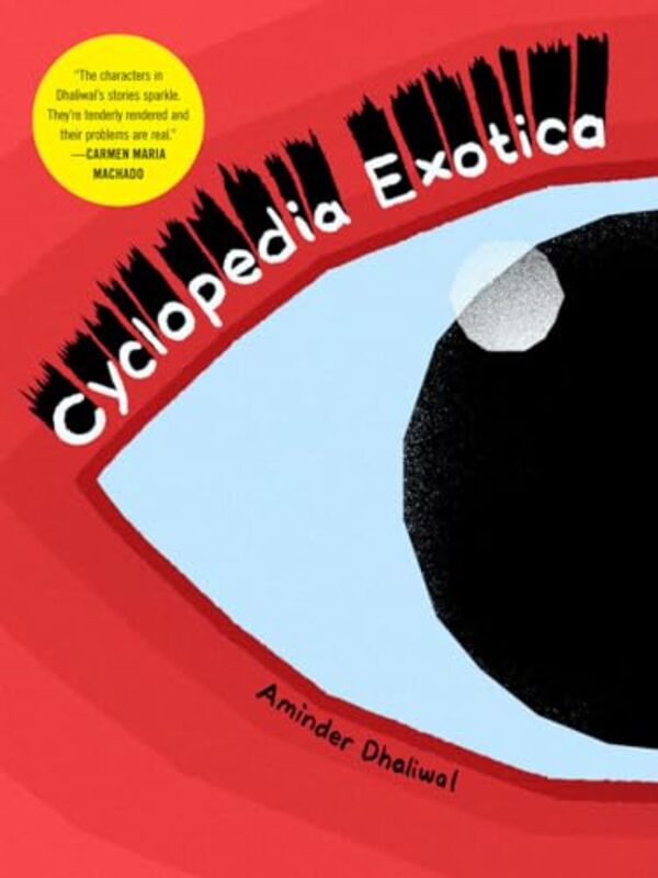 

Cyclopedia Exotica by Aminder Dhaliwal-Paperback