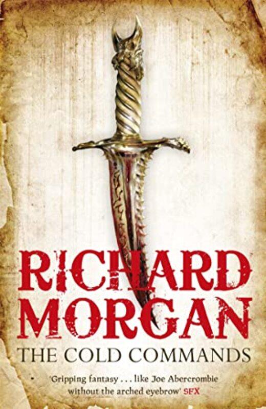 

The Cold Commands by Richard Morgan-Paperback