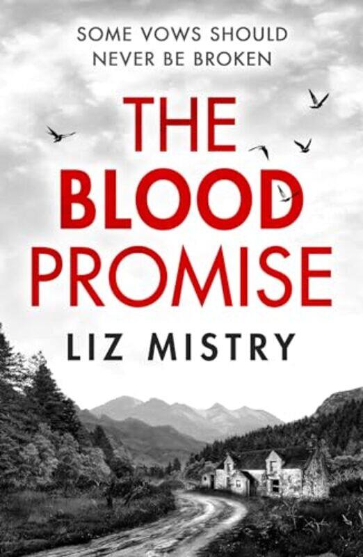 

The Blood Promise by Liz Mistry-Paperback