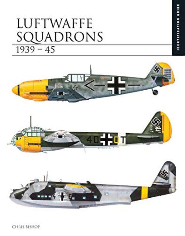 

Luftwaffe Squadrons 193945 By Chris Bishop...Hardcover