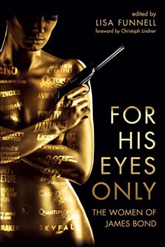 

For His Eyes Only by Lisa Funnell-Paperback