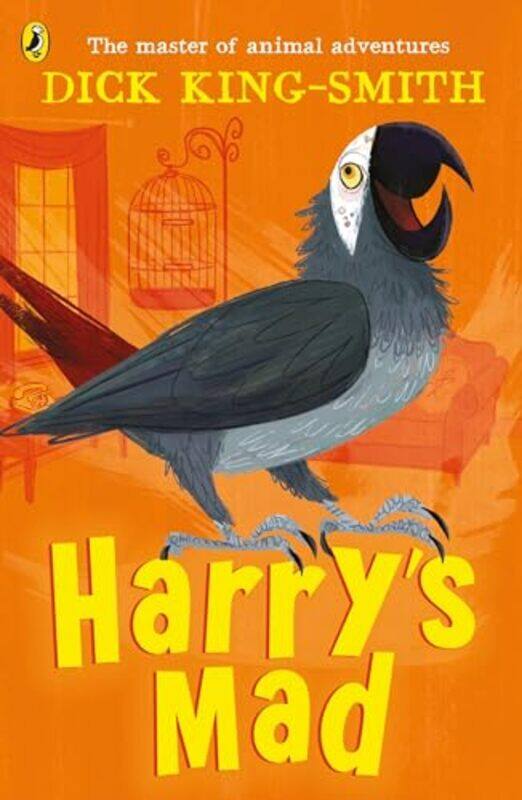 

Harrys Mad by Dick King-SmithRobert Bartelt-Paperback