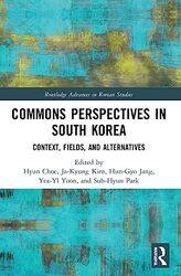 Commons Perspectives in South Korea by Hyun Jeju National University, South Korea ChoeJa-Kyung KimHun-Gyo JangYea-Yl YoonSuh-Hyun Park-Paperback