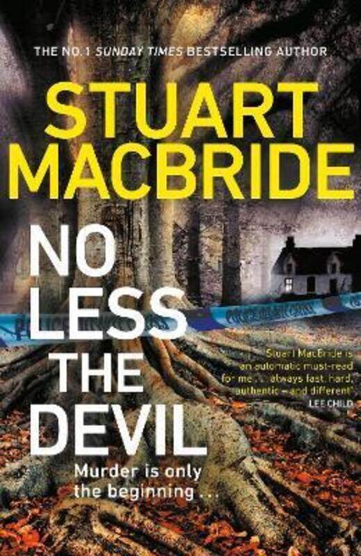 

No Less The Devil: The unmissable new thriller from the No. 1 Sunday Times bestselling author of the.Hardcover,By :MacBride, Stuart