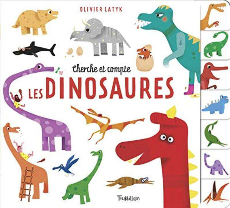 

Cherche Et Compte Les Dinosaures by Olivier Latyk Paperback