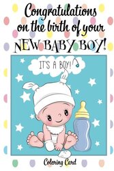 CONGRATULATIONS on the birth of your NEW BABY BOY! (Coloring Card),Paperback,By:Florabella Publishing