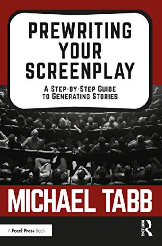 

Prewriting Your Screenplay by Michael Tabb-Paperback