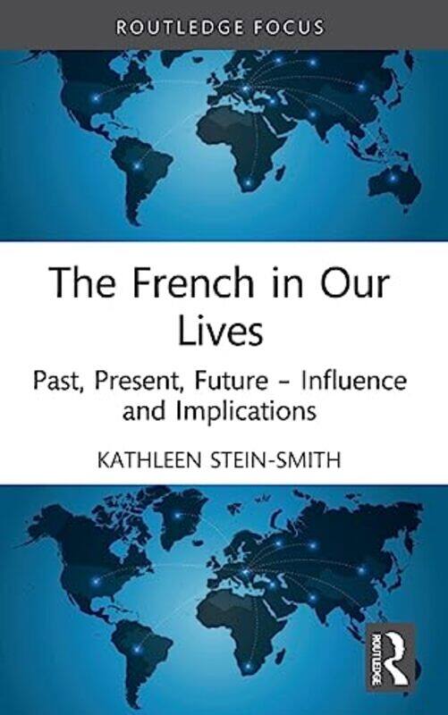 

The French in Our Lives by Foxton Books-Paperback