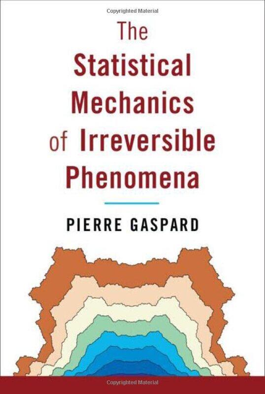 

The Statistical Mechanics of Irreversible Phenomena by Donald Roos-Hardcover