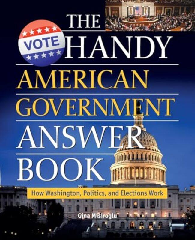 

The Handy American Government Answer Book by Paul Doherty-Paperback