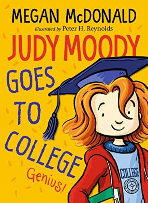 

Judy Moody Goes to College by Megan McDonaldPeter H Reynolds-Paperback