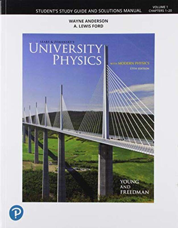 

Student Study Guide and Solutions Manual for University Physics Volume 1 Chapters 120 by Daniel Gilpin-Paperback