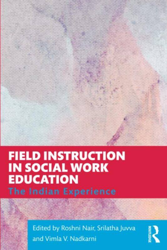 

Field Instruction in Social Work Education by Nigel Nigel Graddon Graddon-Paperback