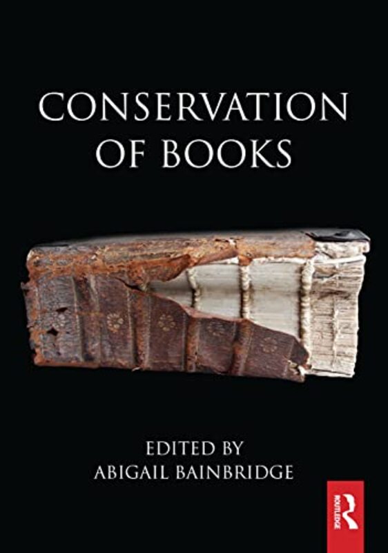 Conservation of Books by David F University of Cambridge UK Ford-Hardcover