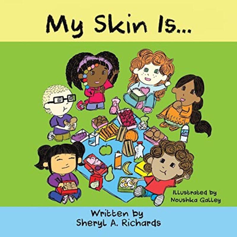 

My Skin Is by Sheryl A Richards-Paperback