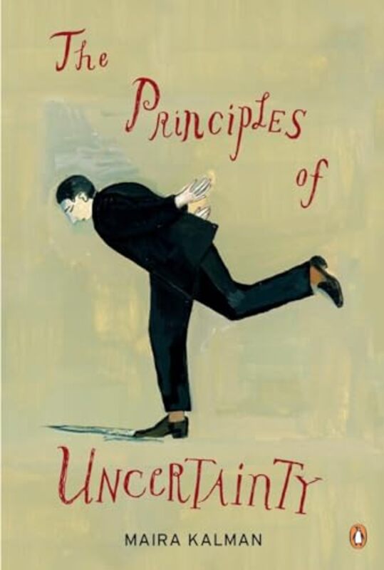 The Principles Of Uncertainty by Kalman, Maira..Paperback