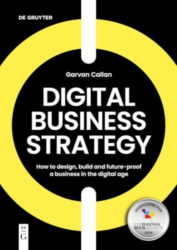 

Digital Business Strategy by Garvan Callan-Paperback