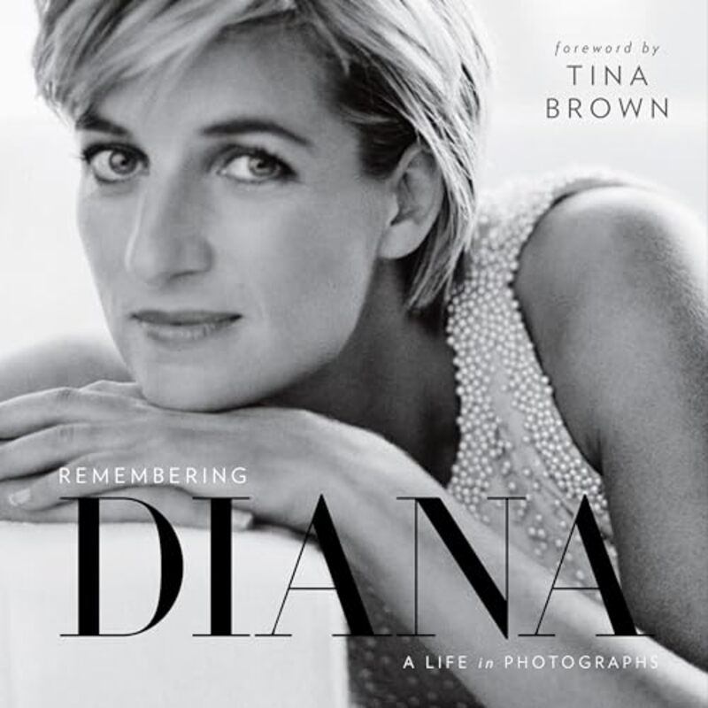 Remembering Diana National Geographic Hardcover