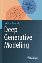 Deep Generative Modeling By Tomczak, Jakub M. Paperback