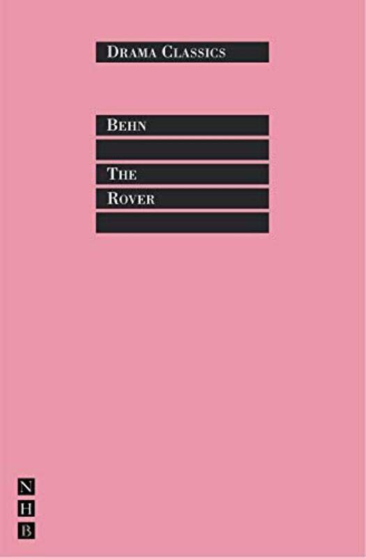 

The Rover , Paperback by Behn, Aphra