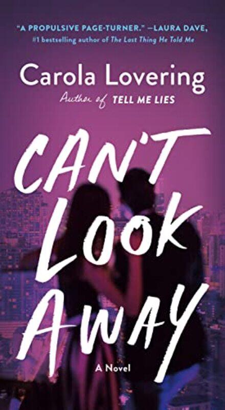 

Cant Look Away by Carola Lovering-Paperback