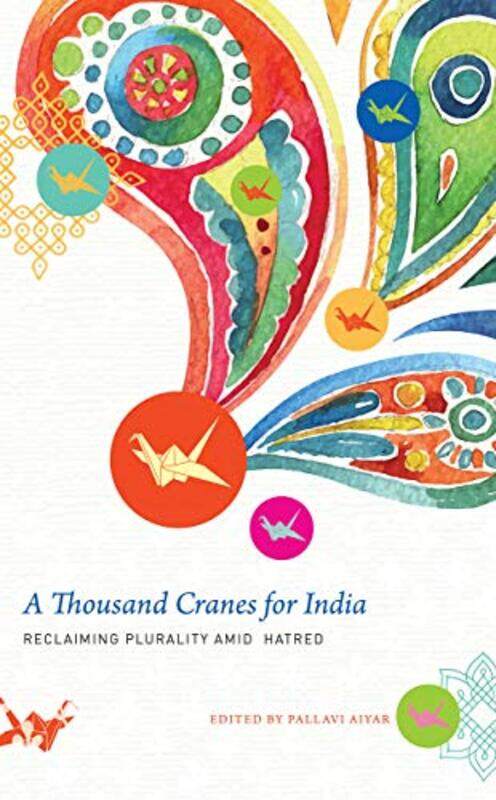 

A Thousand Cranes for India by Pallavi Aiyar-Paperback