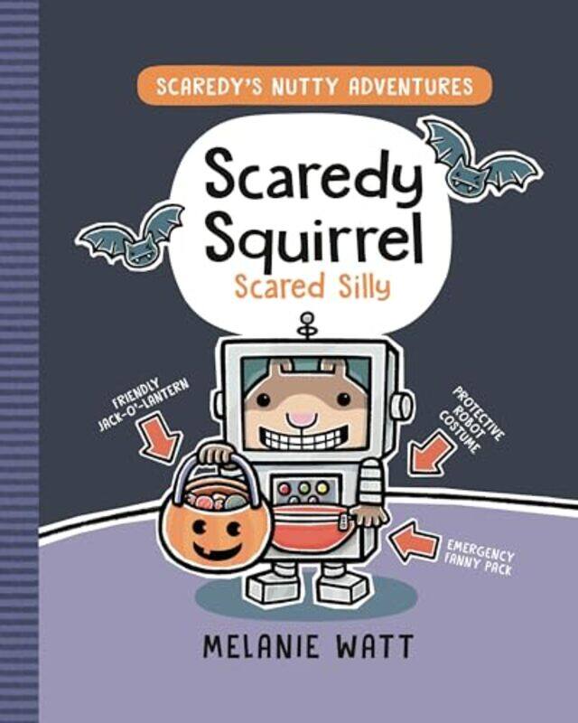 

Scaredy Squirrel Scared Silly By Watt, Melanie Hardcover