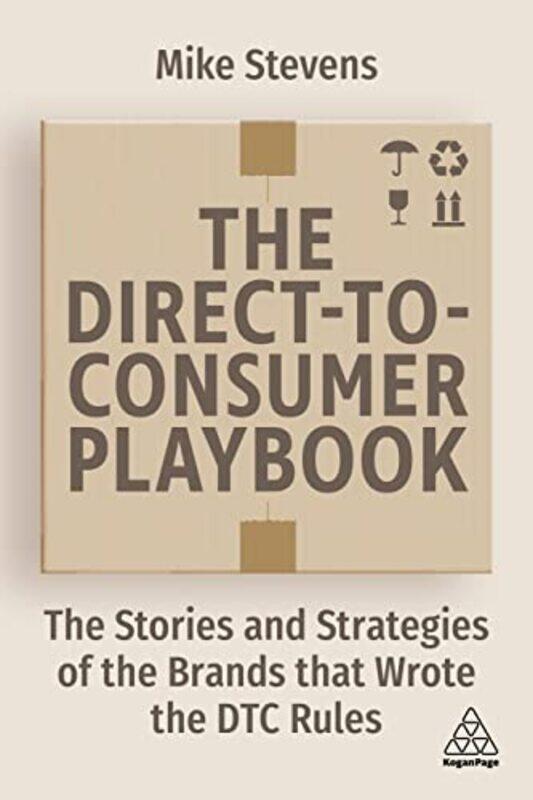 

Direct To Consumer Playbook The by Mike Stevens Paperback