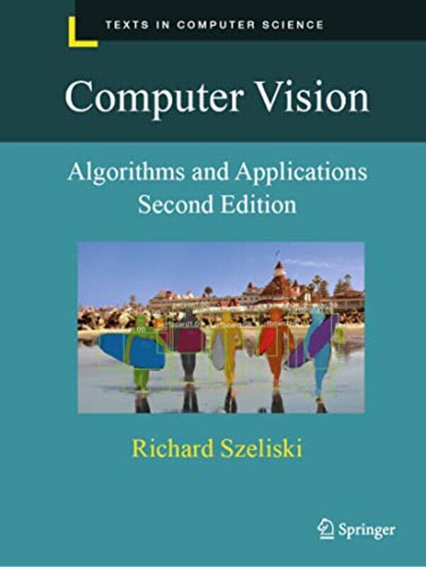 

Computer Vision by Richard Szeliski-Paperback