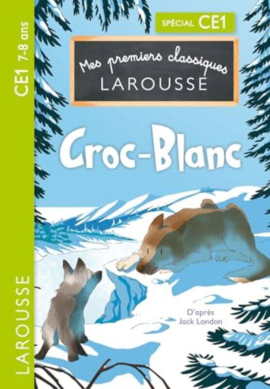 

Mes Premiers Classiques Larousse Crocblanc Ce1 By Collectif -Paperback