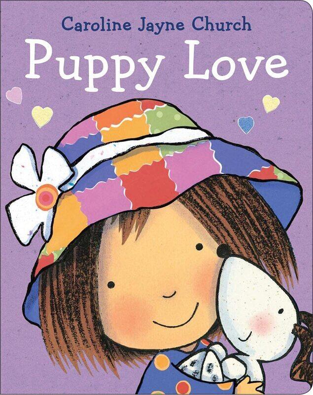 

Puppy Love, Board Book, By: Caroline Jayne Church