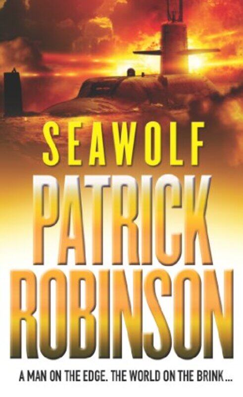 

Seawolf by Patrick Robinson-Paperback