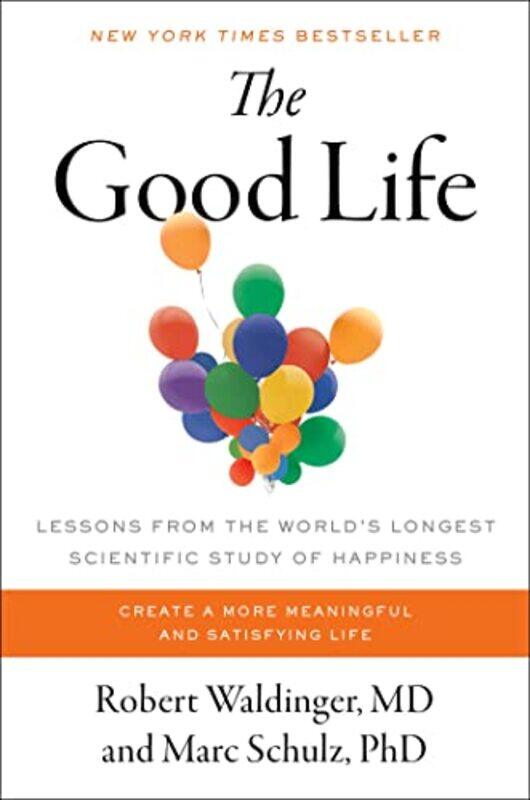

Good Life By Waldinger Robert - Hardcover